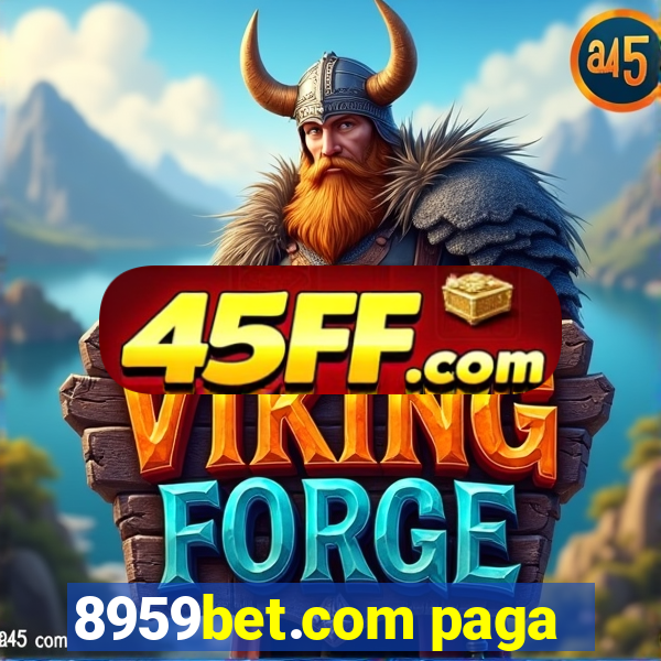 8959bet.com paga